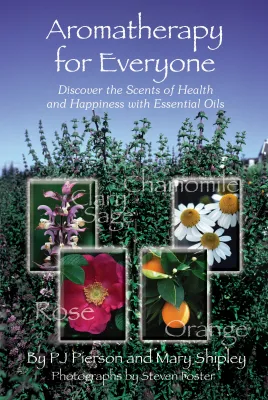 NOW Essential Oils Aromatherapy for Everyone Paperback Book